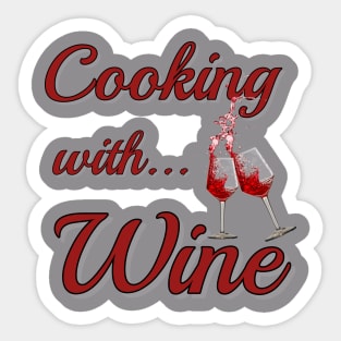 Cooking with... Wine Sticker